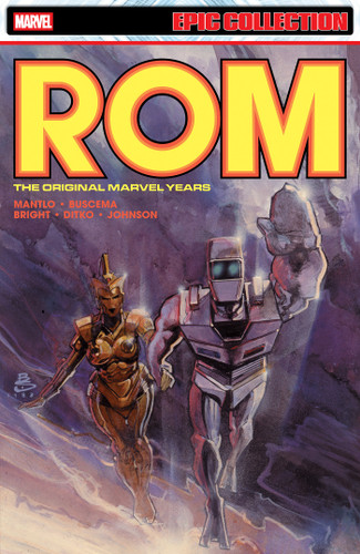 Rom Epic Collection: The Original Marvel Years Vol. 4 book cover by Bill Mantlo