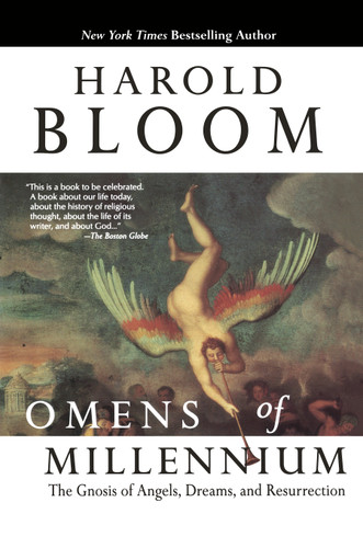Omens of Millennium: The Gnosis of Angels, Dreams, and Resurrection book cover by Harold Bloom