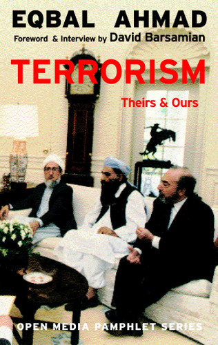 Terrorism: Theirs & Ours (Open Media Series) book cover by Eqbal Ahmad