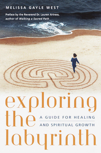 Exploring the Labyrinth: A Guide for Healing and Spiritual Growth book cover by Melissa Gayle West