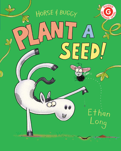 Horse & Buggy Plant a Seed! (I Like to Read) book cover by Ethan Long