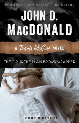 The Girl in the Plain Brown Wrapper: A Travis McGee Novel (Travis McGee) book cover by John D. MacDonald