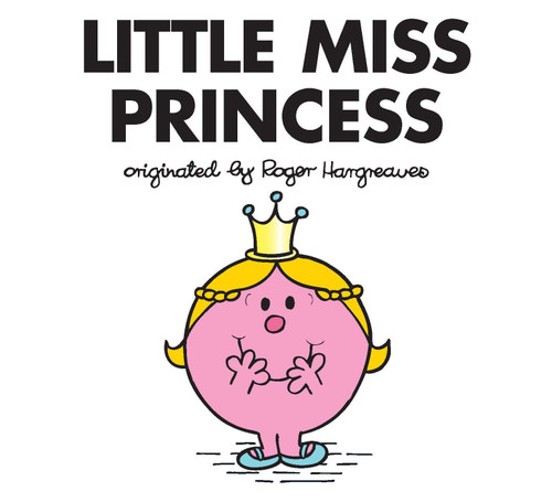 Little Miss Princess (Mr. Men and Little Miss) book cover by 