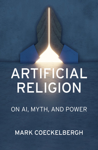 Artificial Religion: On AI, Myth, and Power book cover by Mark Coeckelbergh
