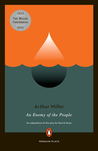 An Enemy of the People (Penguin Plays) book cover by Arthur Miller, Henrik Ibsen