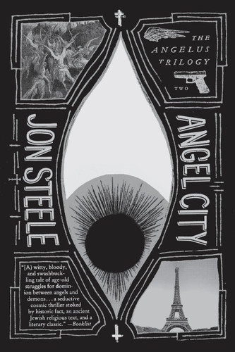 Angel City (The Angelus Trilogy) book cover by Jon Steele