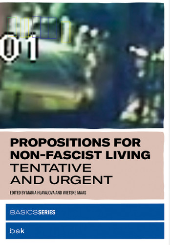 Propositions for Non-Fascist Living: Tentative and Urgent book cover by 