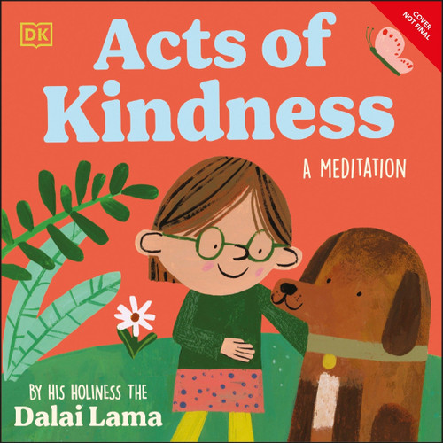 Acts of Kindness (My First Meditation) book cover by His Holiness The Dalai Lama