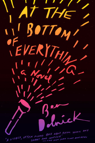At the Bottom of Everything: A Novel (Vintage Contemporaries) book cover by Ben Dolnick