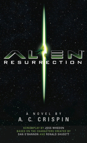 Alien Resurrection: The Official Movie Novelization book cover by A. C. Crispin