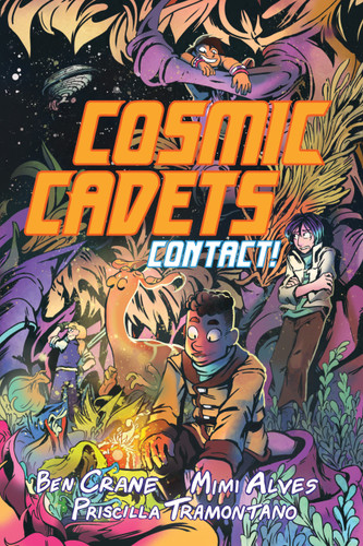 Cosmic Cadets (Book One): Contact! (Cosmic Cadets) book cover by Ben Crane