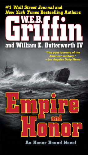 Empire and Honor (Honor Bound) book cover by W.E.B. Griffin, William E. Butterworth IV