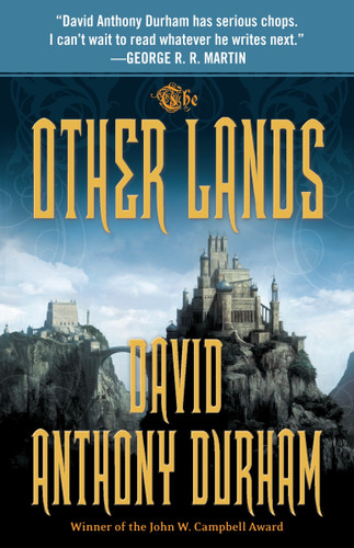 The Other Lands: The Acacia Trilogy, Book Two (Acacia Trilogy) book cover by David Anthony Durham
