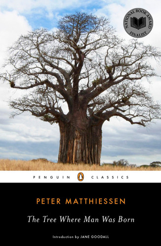 The Tree Where Man Was Born book cover by Peter Matthiessen