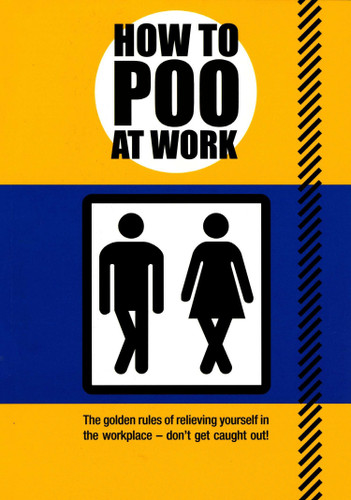 How to Poo at Work book cover by Mats, Enzo