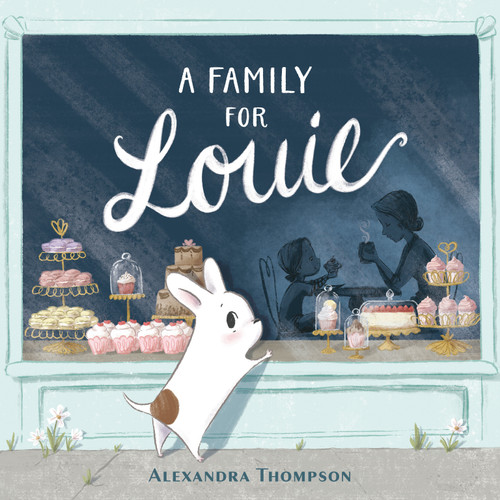 A Family for Louie book cover by Alexandra Thompson