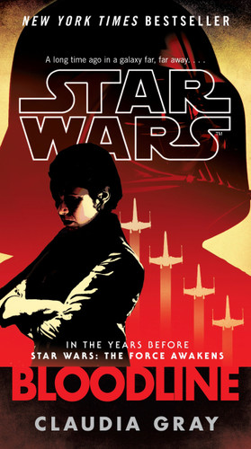 Bloodline (Star Wars) (Star Wars) book cover by Claudia Gray