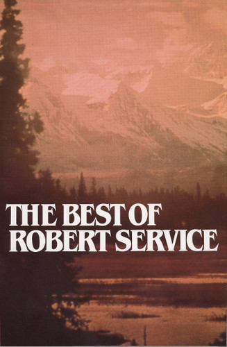 Best of Robert Service book cover by Robert Service