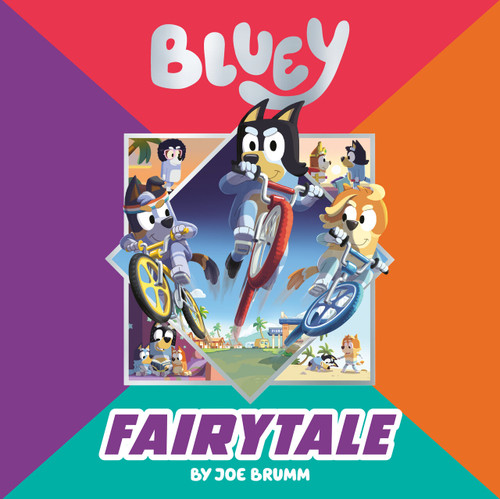 Bluey: Fairytale (Bluey) book cover by Joe Brumm