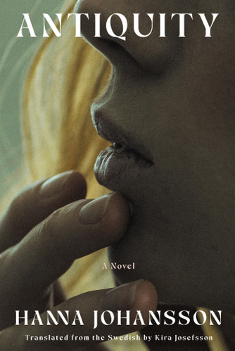 Antiquity: A Novel book cover by Hanna Johansson