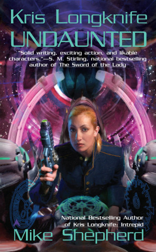 Kris Longknife: Undaunted (Kris Longknife) book cover by Mike Shepherd
