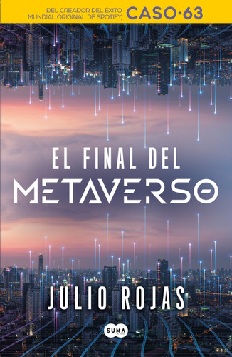 El final del metaverso / The End of The Metaverse book cover by Julio Rojas