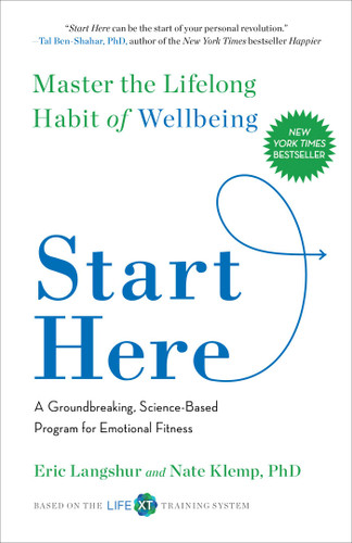 Start Here: Master the Lifelong Habit of Wellbeing book cover by Eric Langshur, Nate Klemp