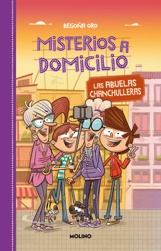 Las abuelas chanchulleras / The Scam Grannies (Misterios a Domicilio) book cover by Begoña Oro