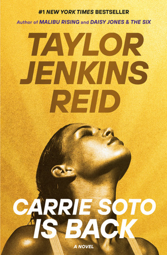 Carrie Soto Is Back: A Novel book cover by Taylor Jenkins Reid