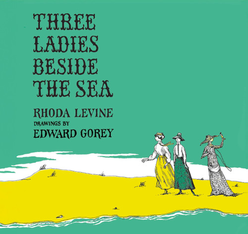Three Ladies Beside the Sea book cover by Rhoda Levine