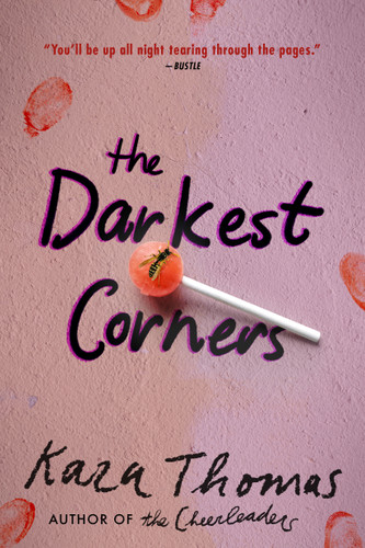 The Darkest Corners book cover by Kara Thomas