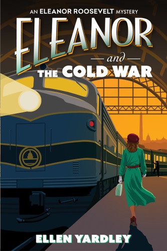 Eleanor and the Cold War book cover by Ellen Yardley