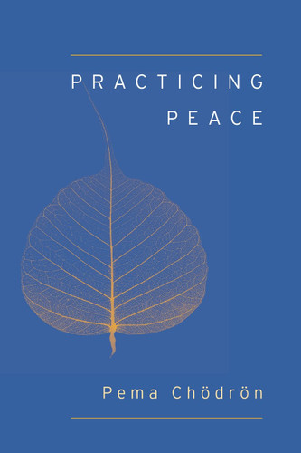 Practicing Peace book cover by Pema Chodron