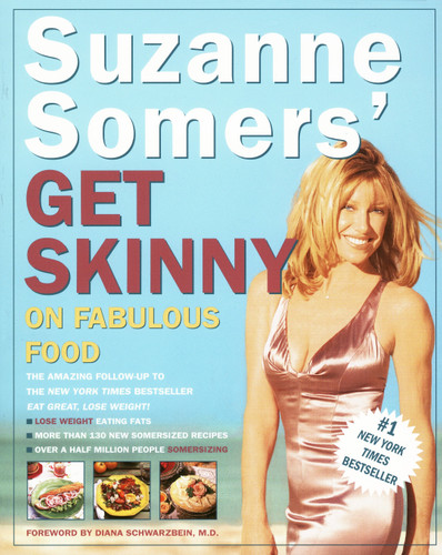 Suzanne Somers' Get Skinny on Fabulous Food book cover by Suzanne Somers