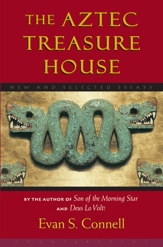 Aztec Treasure House book cover by Evan S. Connell