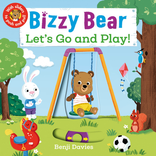 Bizzy Bear: Let's Go and Play: (Interactive Board Book About Playing at the Park for Toddlers - With Sturdy Tabs and Slides to Push and Pull) (Bizzy Bear) book cover by 