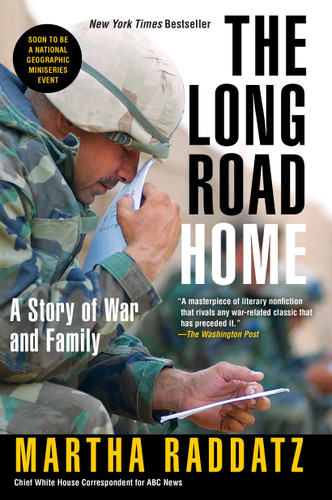 The Long Road Home: A Story of War and Family book cover by Martha Raddatz