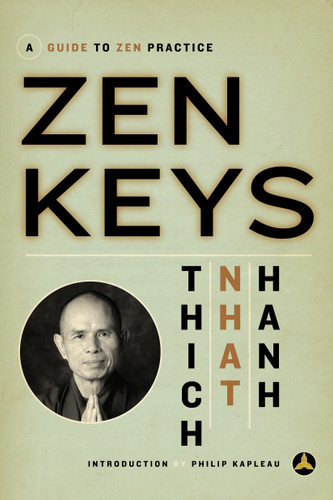 Zen Keys: A Guide to Zen Practice book cover by Thich Nhat Hanh
