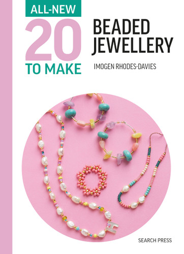 All-New Twenty to Make: Beaded Jewellery (All New 20 to Make) book cover by Imogen Rhodes-Davies