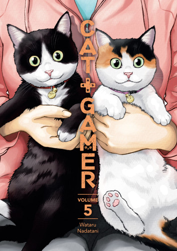 Cat + Gamer Volume 5 (Cat + Gamer) book cover by Wataru Nadatani