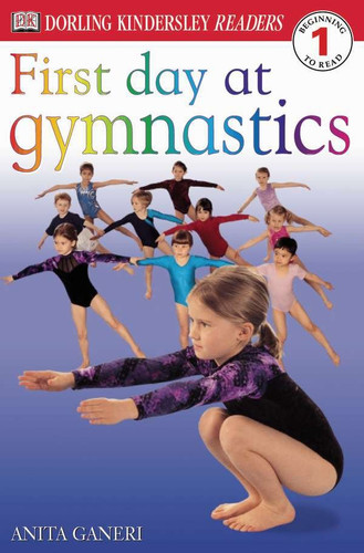 DK Readers L1: First Day at Gymnastics (DK Readers Level 1) book cover by Anita Ganeri