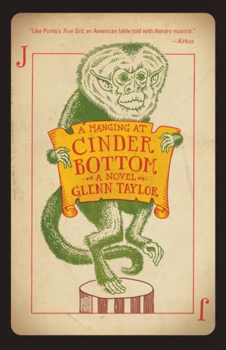 A Hanging at Cinder Bottom: A Novel book cover by Glenn Taylor