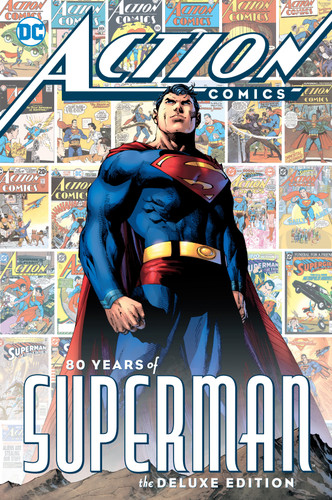 Action Comics: 80 Years of Superman Deluxe Edition book cover by Various