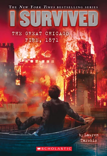 I Survived the Great Chicago Fire, 1871 (I Survived #11) (I Survived) book cover by Lauren Tarshis