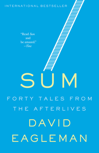 Sum: Forty Tales from the Afterlives book cover by David Eagleman