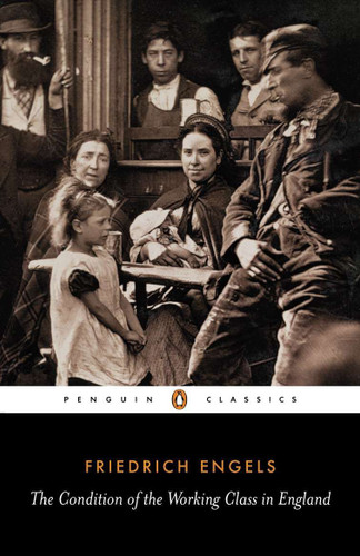 The Condition of the Working Class in England book cover by Friedrich Engels