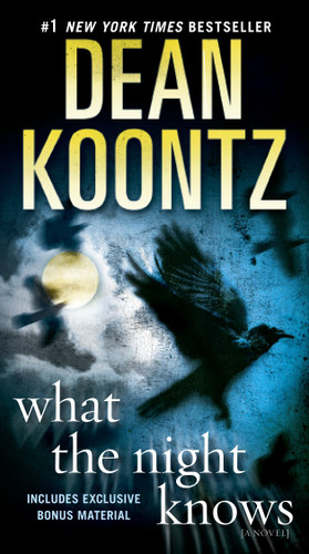 What the Night Knows: A Novel book cover by Dean Koontz