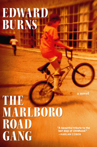 The Marlboro Road Gang: A Novel book cover by Edward Burns