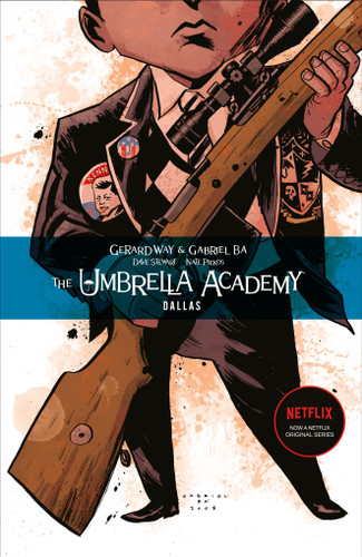 The Umbrella Academy Volume 2: Dallas (Umbrella Academy) book cover by Gerard Way