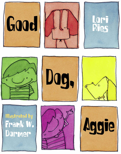 Good Dog, Aggie (Aggie and Ben) book cover by Lori Ries